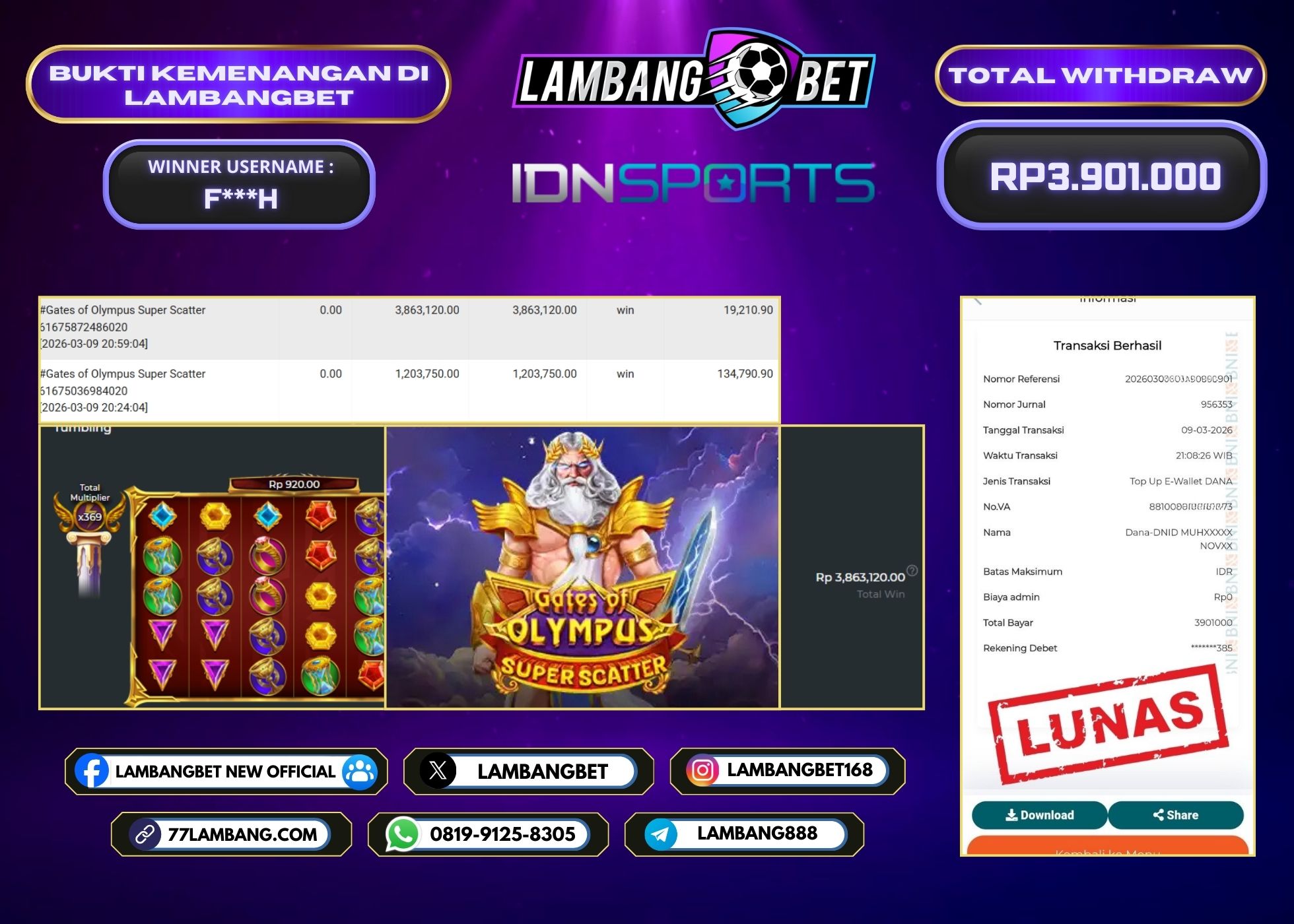 LAMBANGBET [9 MARET 2026] JACKPOT SLOT Gates of Olympus Super Scatter "Rp3.901.000" LUNAS